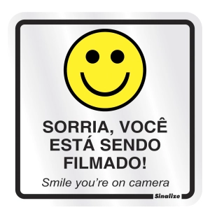 Placa Sinalize 15x15cm alumínio sorria você está sendo filmado!