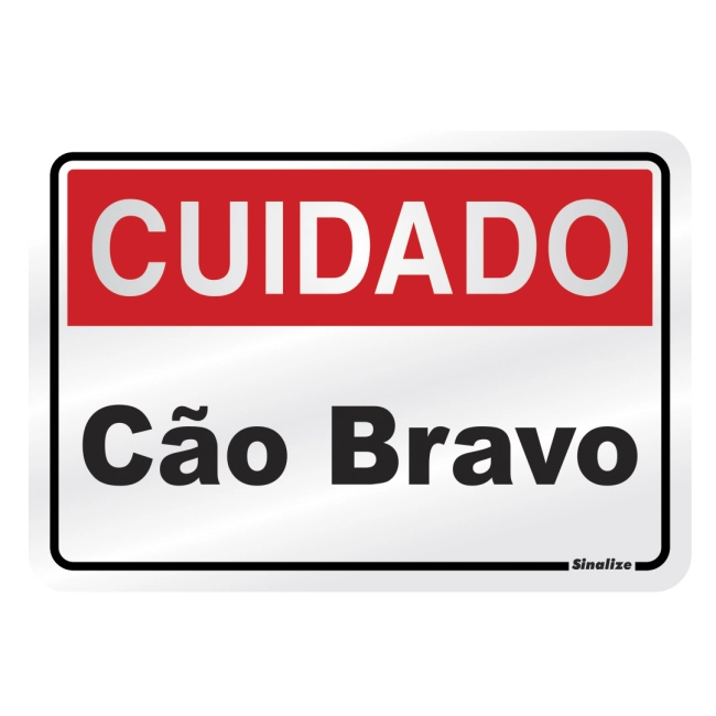 Placa sinalize 16x23cm cuidado cão bravo 